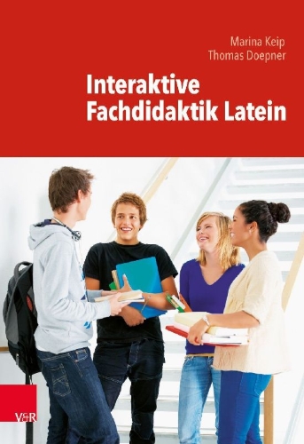 Buchcover und Innenansicht für das Buch: Interaktive Fachdidaktik Latein