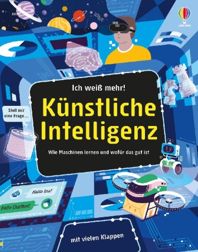Buchcover und Innenansicht für das Buch: Ich weiß mehr! Künstliche Intelligenz