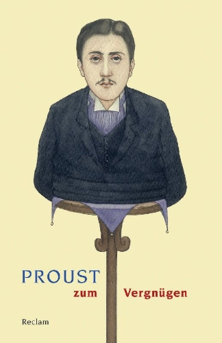 Buchcover und Innenansicht für das Buch: Proust zum Vergnügen