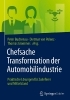 Buchcover und Innenansicht für das Buch: Chefsache Transformation der Automobilindustrie