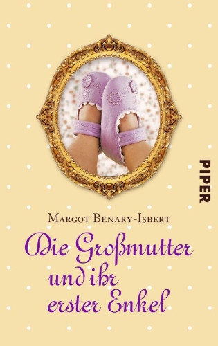 Buchcover und Innenansicht für das Buch: Die Großmutter und ihr erster Enkel