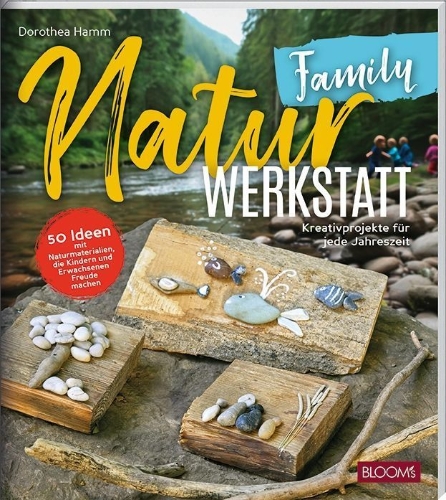 Buchcover und Innenansicht für das Buch: NaturWERKSTATT Family