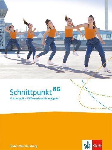 Buchcover und Innenansicht für das Buch: Schnittpunkt Mathematik 8G. Schülerbuch Klasse 8. Differenzierende Ausgabe Baden-Württemberg ab 2015