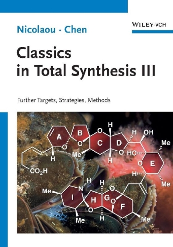 Buchcover und Innenansicht für das Buch: Classics in Total Synthesis 3