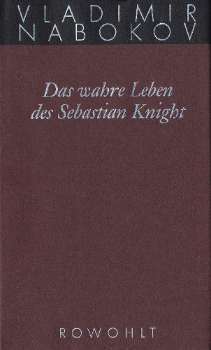 Buchcover und Innenansicht für das Buch: Gesammelte Werke 06. Das wahre Leben des Sebastian Knight