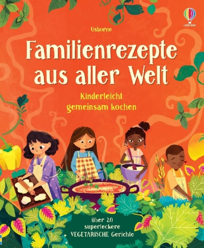 Buchcover und Innenansicht für das Buch: Familienrezepte aus aller Welt -  kinderleicht gemeinsam kochen