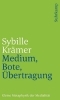 Buchcover und Innenansicht für das Buch: Medium, Bote, Übertragung