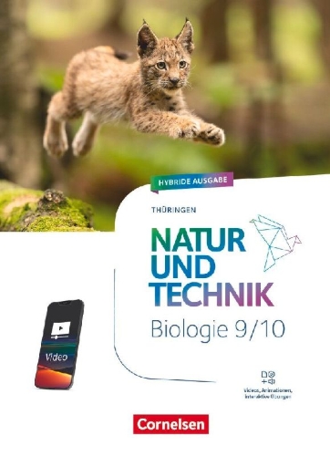 Buchcover und Innenansicht für das Buch: Natur und Technik 9./10. Schuljahr - Biologie Neubearbeitung - Thüringen 2025 - Schulbuch