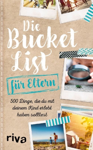 Buchcover und Innenansicht für das Buch: Die Bucket List für Eltern