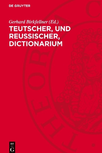 Buchcover und Innenansicht für das Buch: Teutscher, und Reussischer, Dictionarium