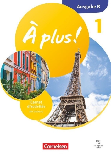 Buchcover und Innenansicht für das Buch: À plus ! 1. und 2. Fremdsprache - Band 1 -  Ausgabe B für Baden-Württemberg - Neubearbeitung 2026 - Carnet d'activités mit Vorkurs und digitalen Medien