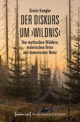Buchcover und Innenansicht für das Buch: Der Diskurs um ¿Wildnis¿