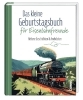 Buchcover und Innenansicht für das Buch: Das kleine Geburtstagsbuch für Eisenbahnfreunde