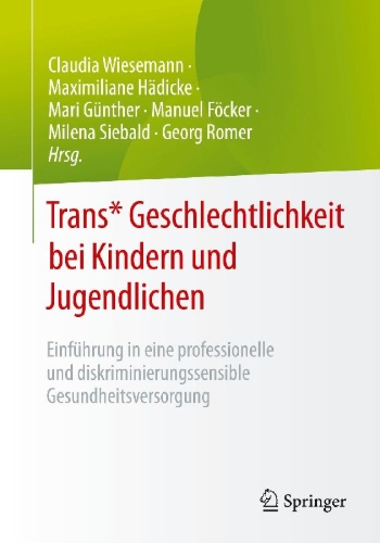 Buchcover und Innenansicht für das Buch: Trans* Geschlechtlichkeit bei Kindern und Jugendlichen