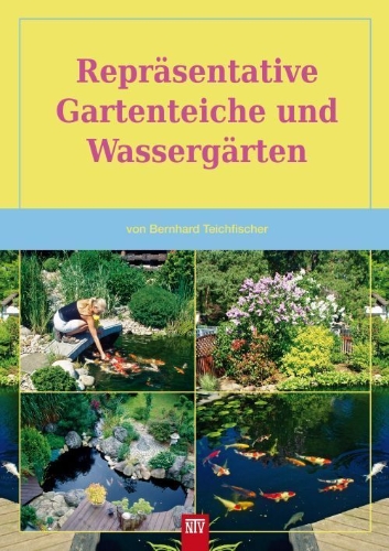 Buchcover und Innenansicht für das Buch: Repräsentative Gartenteiche und Wassergärten