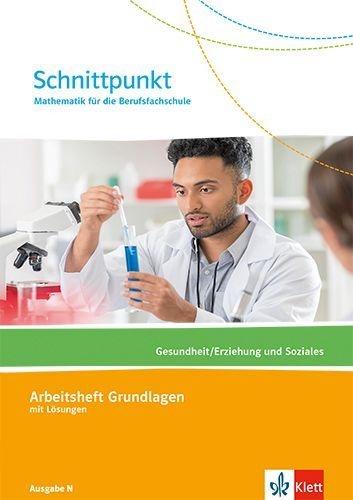 Buchcover und Innenansicht für das Buch: Schnittpunkt Mathematik für die Berufsfachschule. Gesundheit/Erziehung und Soziales. Ausgabe N
