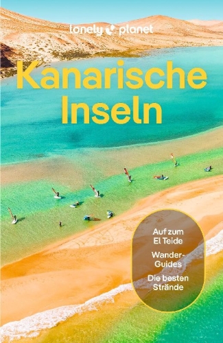 Buchcover und Innenansicht für das Buch: LONELY PLANET Reiseführer Kanarische Inseln