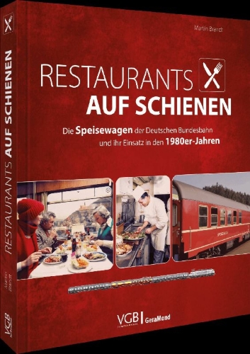 Buchcover und Innenansicht für das Buch: Restaurants auf Schienen