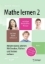 Buchcover und Innenansicht für das Buch: Mathe lernen 2 nach dem IntraActPlus-Konzept