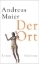 Buchcover und Innenansicht für das Buch: Der Ort