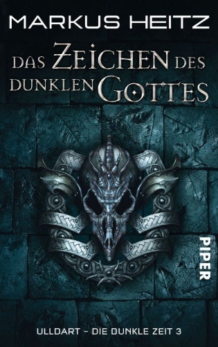 Buchcover und Innenansicht für das Buch: Die Dunkle Zeit 03. Das Zeichen des Dunklen Gottes