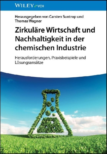Buchcover und Innenansicht für das Buch: Zirkuläre Wirtschaft und Nachhaltigkeit in der chemischen Industrie