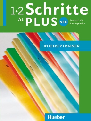 Buchcover und Innenansicht für das Buch: Schritte plus Neu 1+2. Intensivtrainer mit Audios online