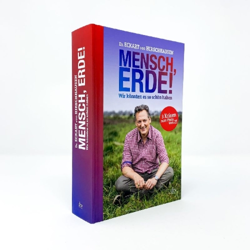Buchcover und Innenansicht für das Buch: Mensch, Erde! Wir könnten es so schön haben
