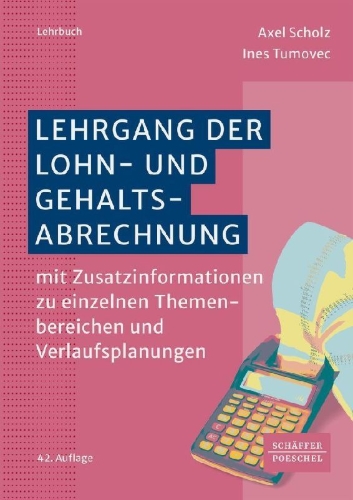 Buchcover und Innenansicht für das Buch: Lehrgang der Lohn- und Gehaltsabrechnung