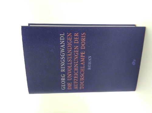 Buchcover und Innenansicht für das Buch: Die unvollständigen Aufzeichnungen der Tourschlampe Doris