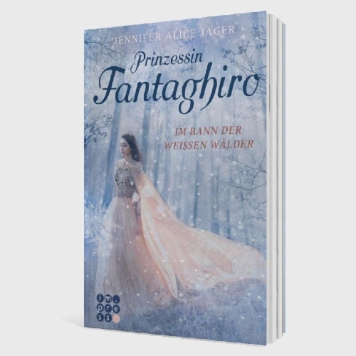 Buchcover und Innenansicht für das Buch: Prinzessin Fantaghiro. Im Bann der Weißen Wälder