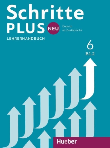 Buchcover und Innenansicht für das Buch: Schritte plus Neu 6 B1.2 Lehrerhandbuch