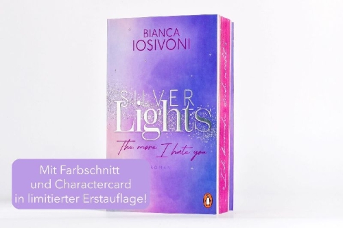 Buchcover und Innenansicht für das Buch: Silver Lights - The more I hate you