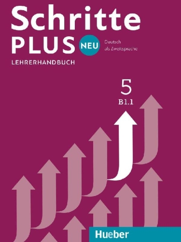 Buchcover und Innenansicht für das Buch: Schritte plus Neu 5 B1.1 Lehrerhandbuch