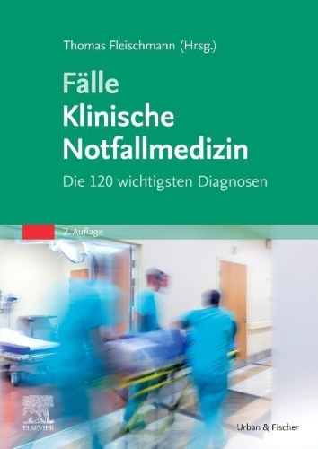 Buchcover und Innenansicht für das Buch: Fälle Klinische Notfallmedizin