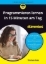 Buchcover und Innenansicht für das Buch: Programmieren lernen in 15 Minuten am Tag für Dummies