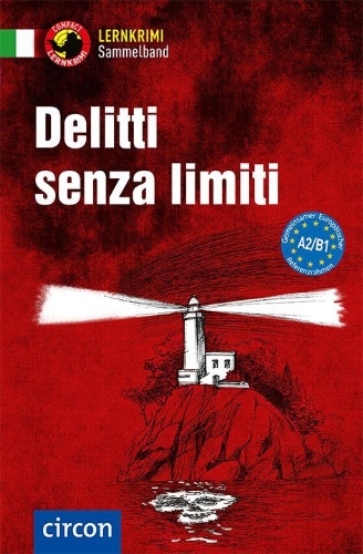 Buchcover und Innenansicht für das Buch: Delitti senza limiti