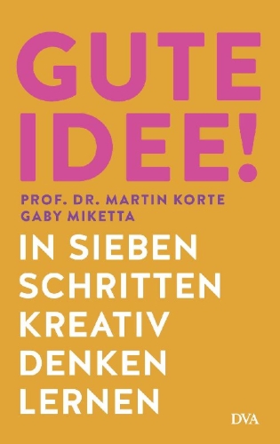 Buchcover und Innenansicht für das Buch: Gute Idee!