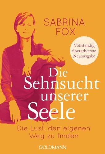 Buchcover und Innenansicht für das Buch: Die Sehnsucht unserer Seele