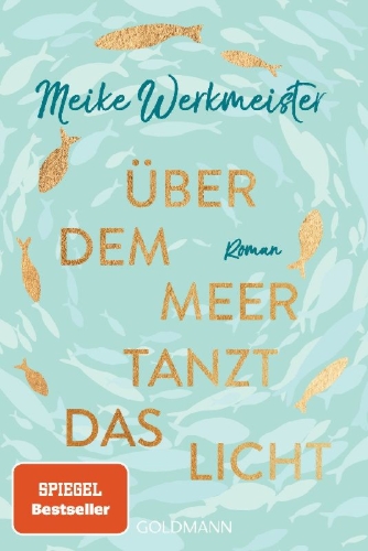 Buchcover und Innenansicht für das Buch: Über dem Meer tanzt das Licht