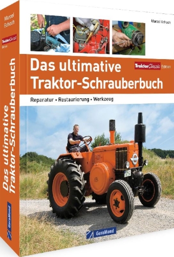 Buchcover und Innenansicht für das Buch: Das ultimative Traktor-Schrauberbuch