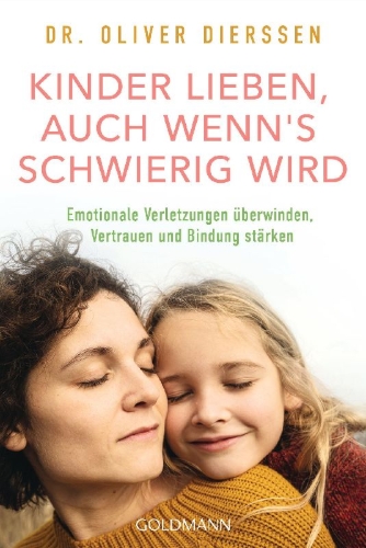 Buchcover und Innenansicht für das Buch: Kinder lieben, auch wenn's schwierig wird
