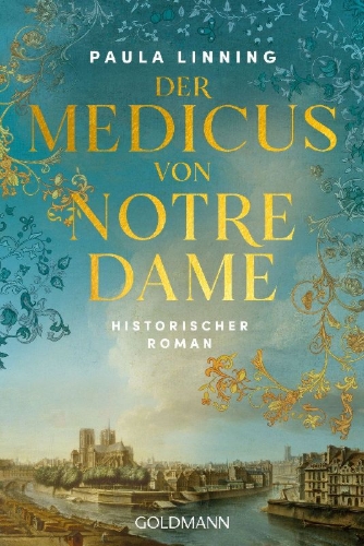 Buchcover und Innenansicht für das Buch: Der Medicus von Notre-Dame