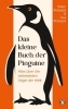Buchcover und Innenansicht für das Buch: The Penguin Book of Penguins: An Expert's Guide to the World's Most Beloved Bird