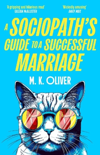 Buchcover und Innenansicht für das Buch: A Sociopath's Guide to a Successful Marriage