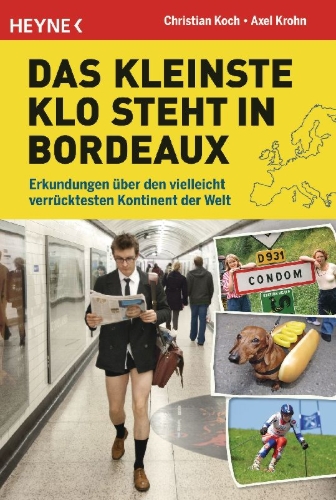 Buchcover und Innenansicht für das Buch: Das kleinste Klo steht in Bordeaux