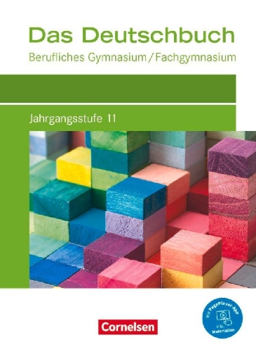 Buchcover und Innenansicht für das Buch: Das Deutschbuch Jahrgangsstufe 11. Berufliches Gymnasium/Fachgymnasium - Schülerbuch