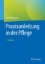 Buchcover und Innenansicht für das Buch: Praxisanleitung in der Pflege
