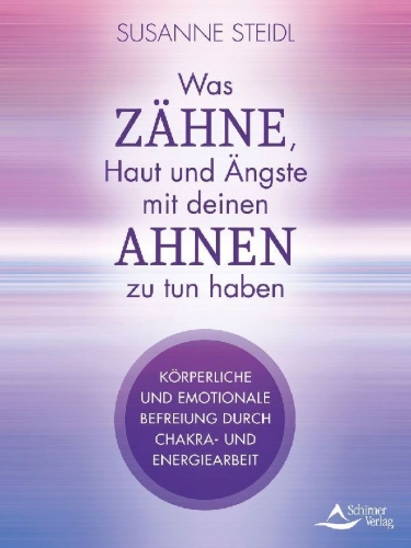 Buchcover und Innenansicht für das Buch: Was Zähne, Haut und Ängste mit deinen Ahnen zu tun haben