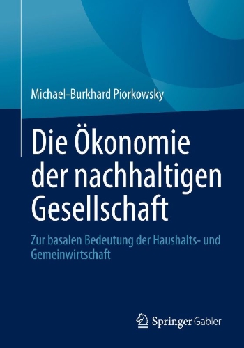 Buchcover und Innenansicht für das Buch: Die Ökonomie der nachhaltigen Gesellschaft